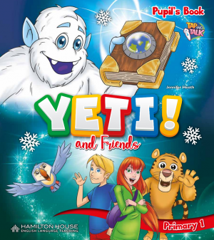 Yeti and Friends 1: Pupil's book + eBook + Picture Dictionary