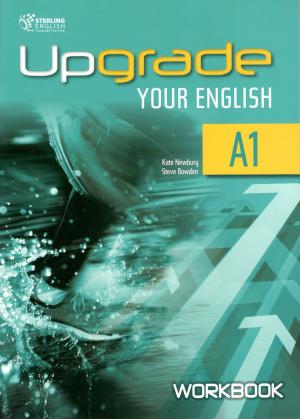 Upgrade Your English [A1]: Workbook