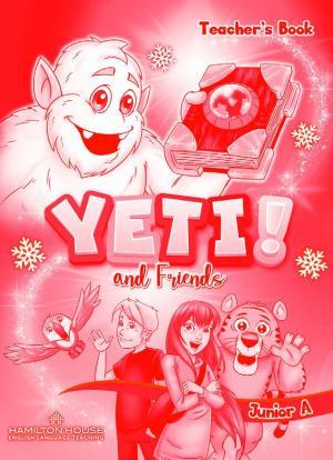 Yeti and Friends 1: Teacher's book
