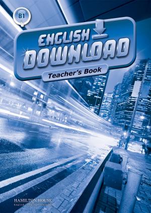 English Download [B1]: Teacher's book